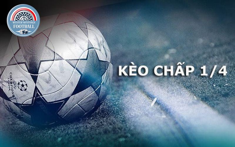 Cách Đọc Kèo Chấp 0.25 Chuẩn Xác Như Chuyên Gia