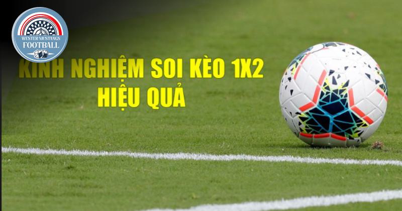 Hướng dẫn chi tiết cách chơi kèo Châu Âu 1x2